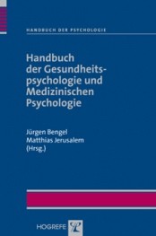Handbuch der Gesundheitspsychologie und Medizinischen Psychologie 